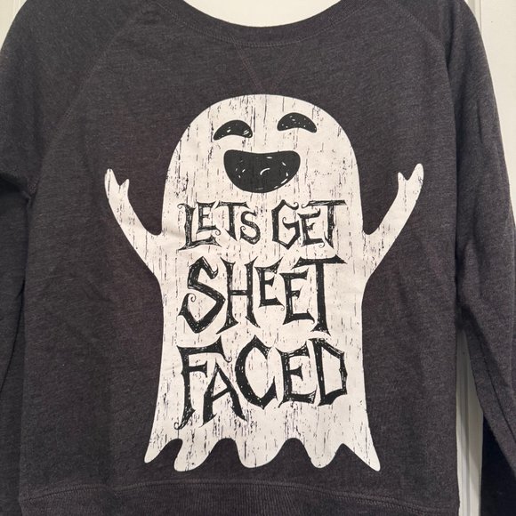 Live And Tell, Let's Get Sheet Faced Sweatshirt, Dark Gray, SMALL, Preowned - Picture 2 of 5